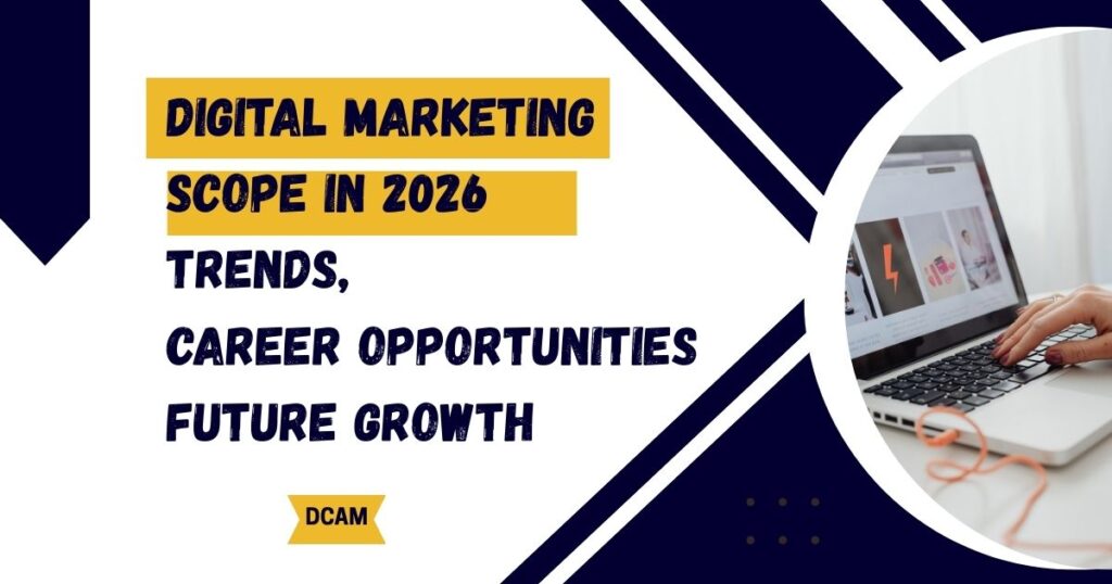 Digital marketing scope in 2026, digital marketing course